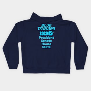 Blue Tsunami 2020 (President, Senate, House, State) Kids Hoodie